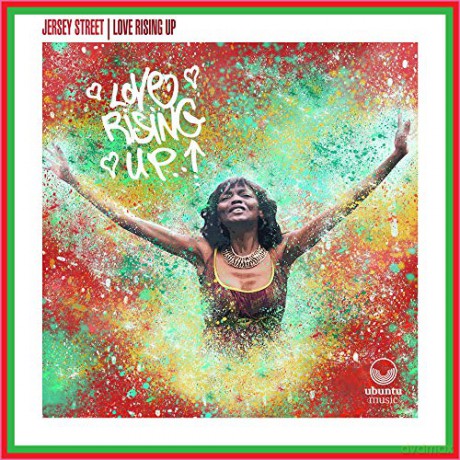 Jersey Street: Love Rising Up [CD]