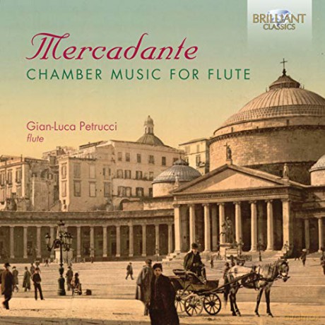 Gian-Luca Petrucci: Mercadante: Chamber Music For Flute [CD]
