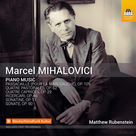 Matthew Rubenstein: Mihalovici: Piano Music [CD]