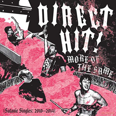 Direct Hit: More Of The Same Satanic Singles 20102014 [CD]
