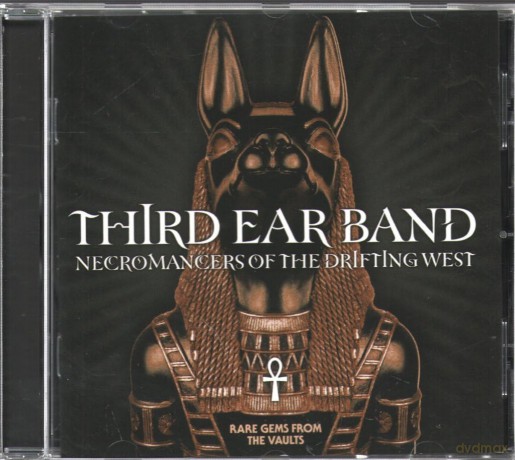 Third Ear Band: Necromancers Of The Drifting West [CD]
