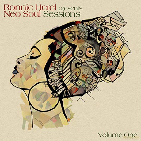 Ronnie Herel: Neo Soul Sessions Vol. 1 [CD]