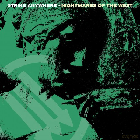 Strike Anywhere: Nightmares Of The West [Winyl]