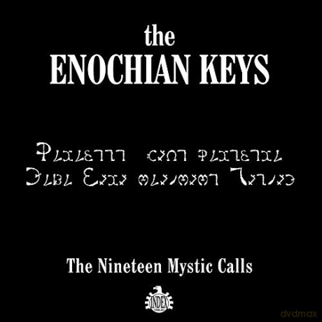 Enochian Keys: Nineteen Mystic Calls [CD]