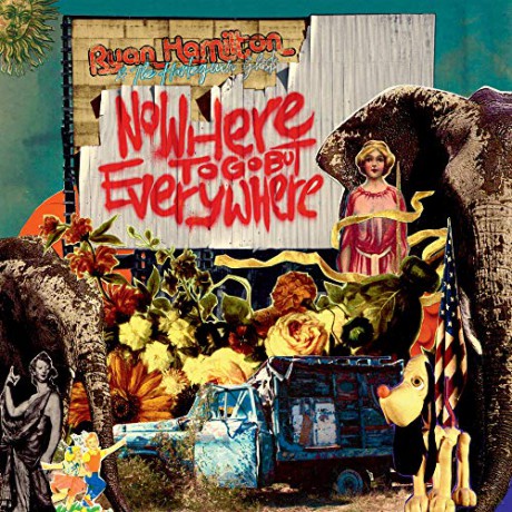 Ryan Hamilton And The Harlequin Ghosts: Nowhere To Go But Everywhere [CD]