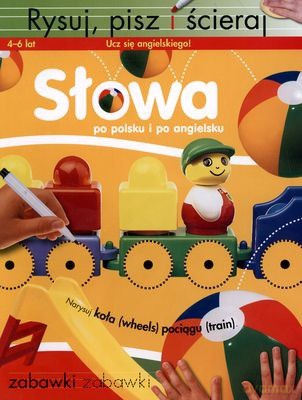Słowa Po Polsku i Po Angielsku Rysuj Pisz i Ścieraj [KSIĄŻKA]