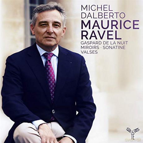 Michel Dalberto: Ravel: Gaspard De La Nuit. Miroirs. Sonatine. Valses [CD]