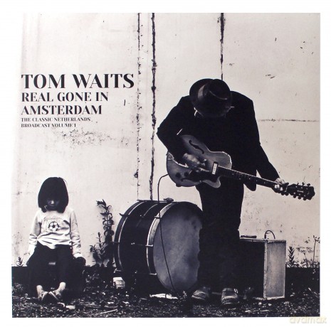 Tom Waits: Real Gone In Amsterdam Vol. 1 [2xWinyl]