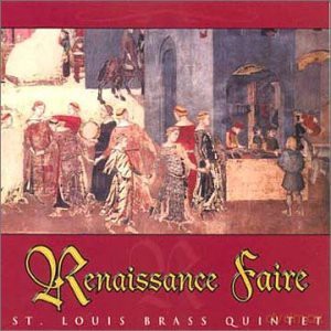 St Louis Brass Quintet: Renaissance Faire [CD]
