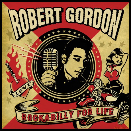 Robert Gordon: Rockabilly For Life [CD]