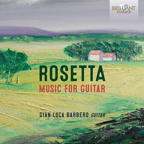 Gian Luca Barbero: Rosetta: Music For Guitar [CD]