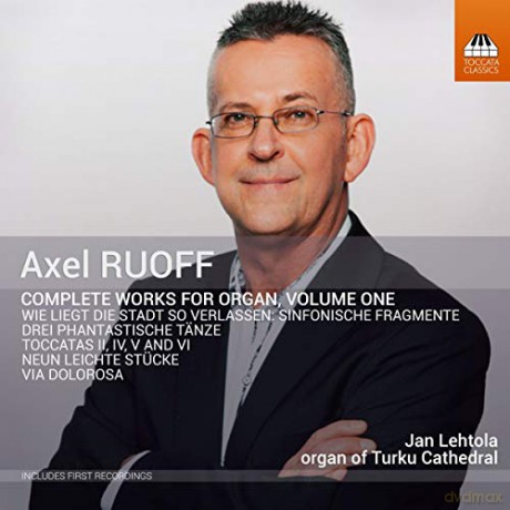 Jan Lehtola: Ruoff: Works For Organ. Volume 1 [CD]