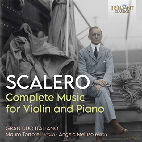 Gran Duo Italiano: Scalero: Complete Music For Violin And Piano [3CD]