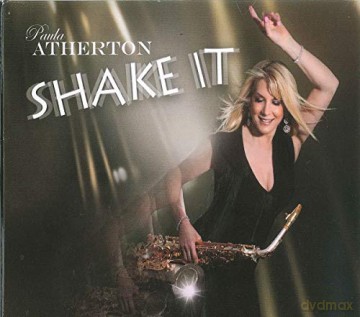 Paula Atherton: Shake It [CD]