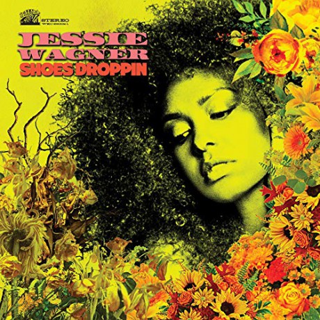 Jessie Wagner: Shoes Droppin [CD]
