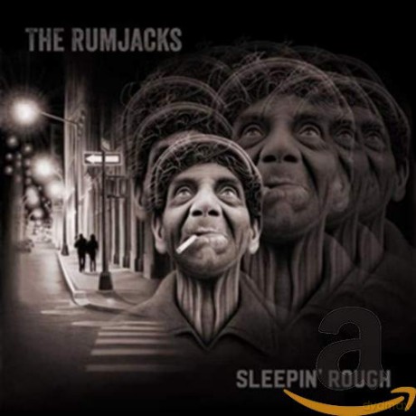 Rumjacks: Sleepin Rough [CD]