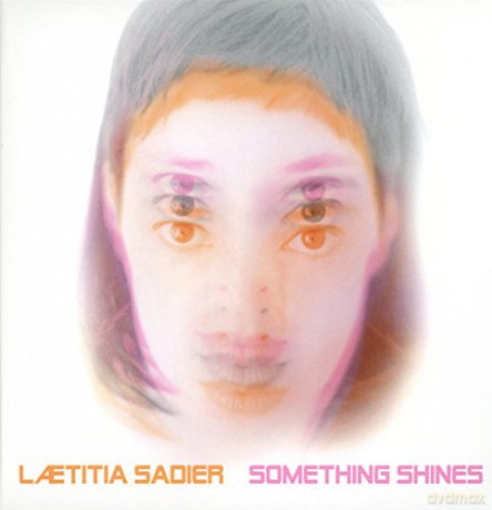 Laetitia Sadier: Something Shines [CD]