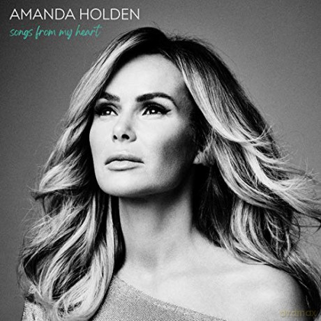 Amanda Holden: Songs From My Heart [CD]