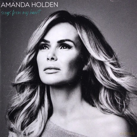 Amanda Holden: Songs From My Heart [CD]