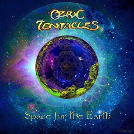 Ozric Tentacles: Space For The Earth [Winyl]