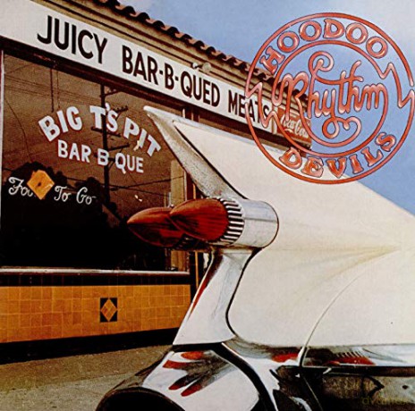 Hoodoo Rhythm Devils: The Barbecue Of Deville [CD]