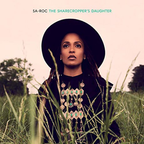 Sa-Roc: Sharecropper S Daughter [CD]