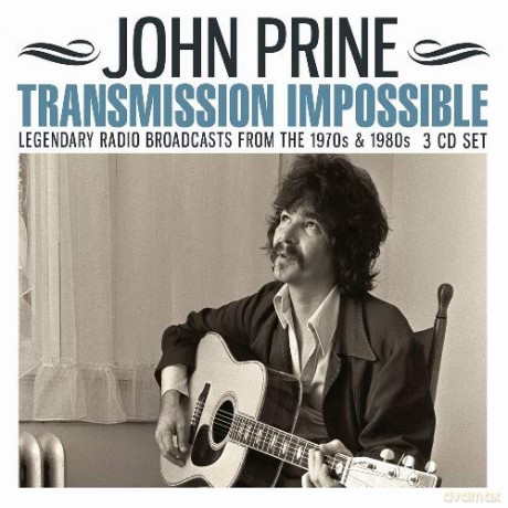 John Prine: Transmission Impossible [3CD]