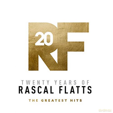 Rascal Flatts: Twenty Years Of Rascal Flatts: The Greatest Hits [2xWinyl]