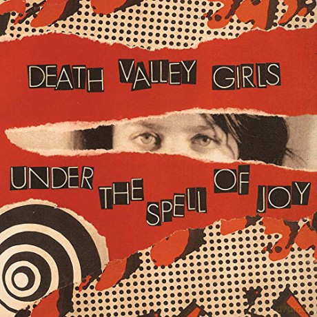 Death Valley Girls: Under The Spell Of Joy [CD]