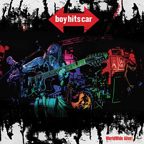 Boy Hits Car: Worldwide Alive [CD]