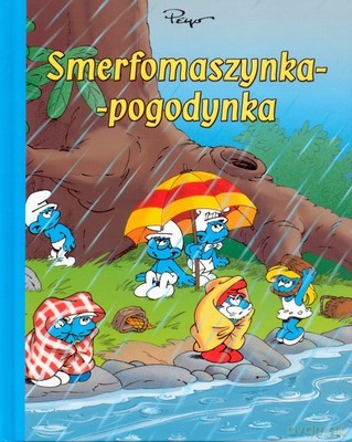 Smerfy Smerfomaszynka - Pogodynka [KSIĄŻKA]