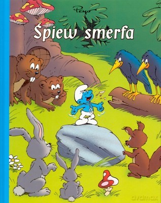 Smerfy Śpiew Smerfa [KSIĄŻKA]