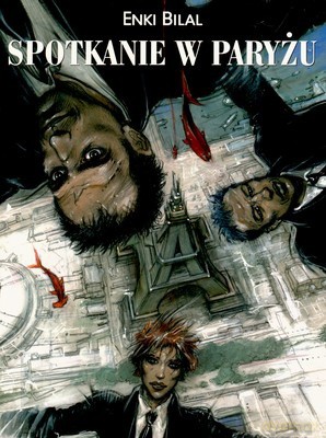 Spotkanie w Paryżu - Enki Bilal [KSIĄŻKA]