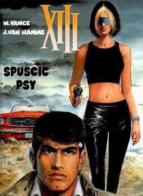 Spuścić Psy (twarda) - W.Vance, J.Van Hamme [KSIĄŻKA]