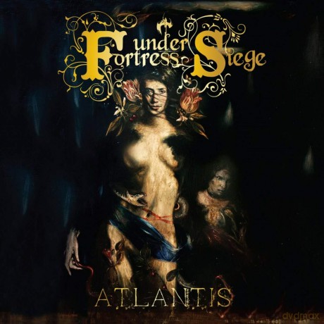 Fortress Under Siege: Atlantis [CD]