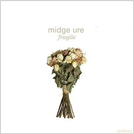 Midge Ure: Fragile [CD]