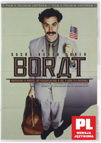 Borat: Podpatrzone w Ameryce, Aby Kazahstan rósł w siłę, a ludzie żyli dostatnio [DVD]