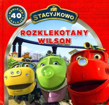 Stacyjkowo Rozklekotany Wilson (twarda) [KSIĄŻKA]