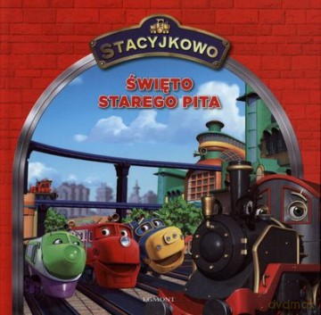 Stacyjkowo Świętego Starego Pita (twarda) [KSIĄŻKA]