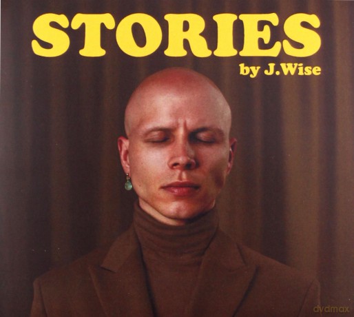 Wise J.: Stories [CD]