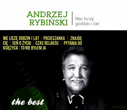 Andrzej Rybiński: The best - Nie liczę godzin i lat [CD]