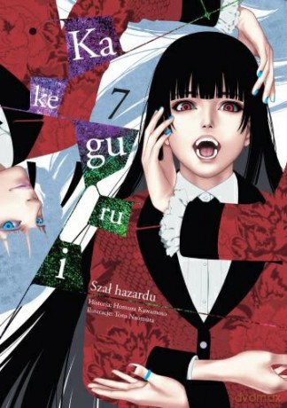 Kakegurui - Szał hazardu (Tom 7) - Homura Kawamoto [KOMIKS]