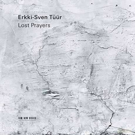Erkki-Sven Tuur: Lost Prayers [CD]