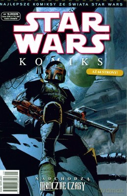 Star Wars Komiks 09/2009 Nadchodzą Mroczne Czasy [KSIĄŻKA]