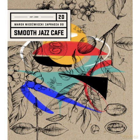 Marek Niedźwiecki Smooth Jazz Cafe 20 [2CD]
