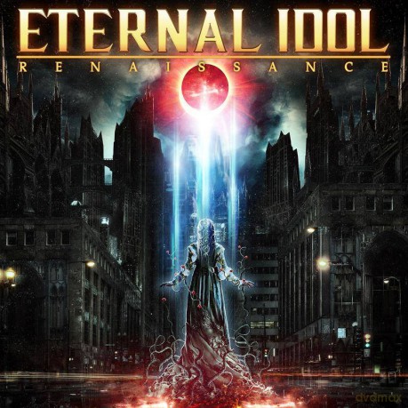 Eternal Idol: Renaissance [CD]