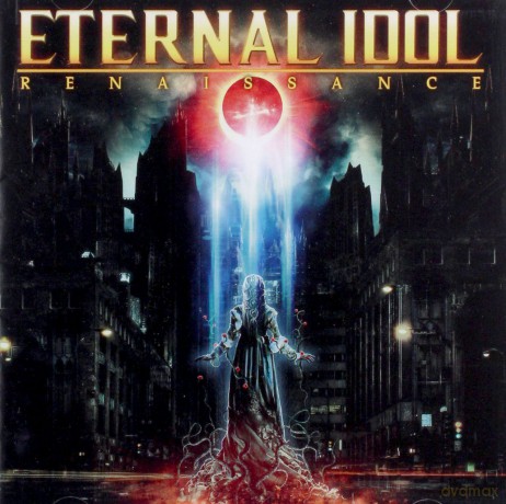 Eternal Idol: Renaissance [CD]