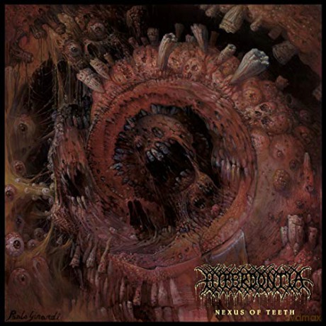 Hyperdontia: Nexus Of Teeth [CD]
