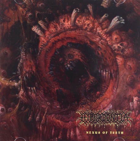 Hyperdontia: Nexus Of Teeth [CD]