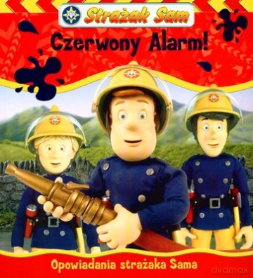 Strażak Sam Czerwony Alarm [KSIĄŻKA]
